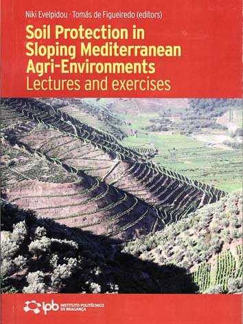 Soil Protection in Sloping Mediterranean Agri-Environments